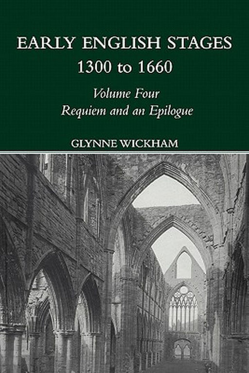 Requiem and an Epilogue by Glynne Wickham
