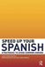 Speed Up Your Spanish: Strategies to Avoid Common Errors by Javier Muñoz-Basols