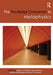 The Routledge Companion to Metaphysics by Robin Le Poidevin