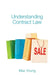 Understanding Contract Law by Max Young