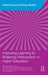 Improving Learning by Widening Participation in Higher Education by Miriam David