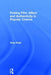 Feeling Film: Affect and Authenticity in Popular Cinema by Greg Singh
