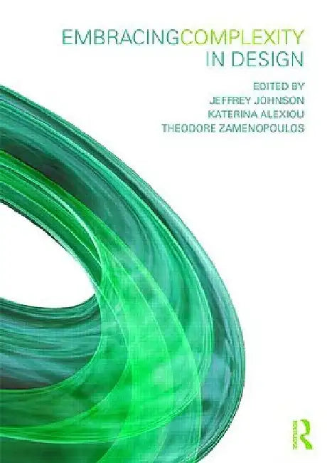 Embracing Complexity In Design 