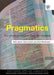 Pragmatics: An Advanced Resource Book for Students by Dawn Archer