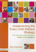 Implementing the Every Child Matters Strategy: The Essential Guide for School Leaders and Managers by Rita Cheminais