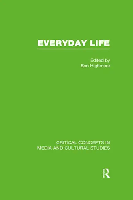 Everyday Life by Ben Highmore