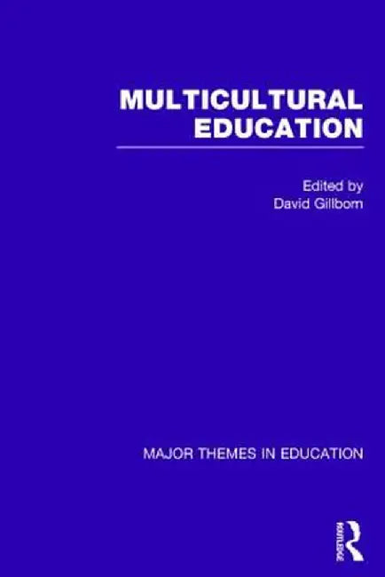 Multicultural Education by David Gillborn