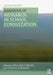 Handbook of Research in School Consultation by William P Erchul