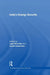 India's Energy Security by Ligia Noronha, Anant Sudarshan