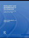Dislocation and Resettlement in Development: From Third World to the World of the Third by Anjan Chakrabarti