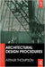 Architectural Design Procedures by Arthur Thompson