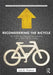Reconsidering the Bicycle: An Anthropological Perspective on a New (Old) Thing by Luis Vivanco