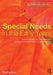 Special Needs in the Early Years: Supporting Collaboration, Communication and Co-Ordination by Sue Roffey
