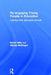 Re-Engaging Young People in Education: Learning from Alternative Schools by Martin Mills