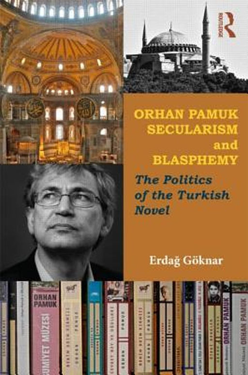 Orhan Pamuk Secularism & Blasphemy by Erdag G?Knar