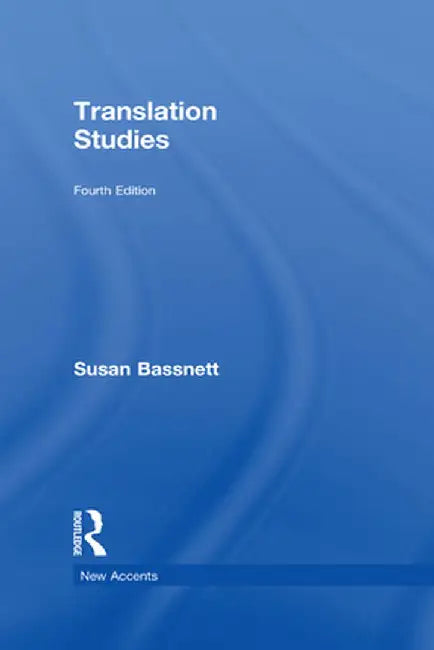 Translation Studies by Susan Bassnett