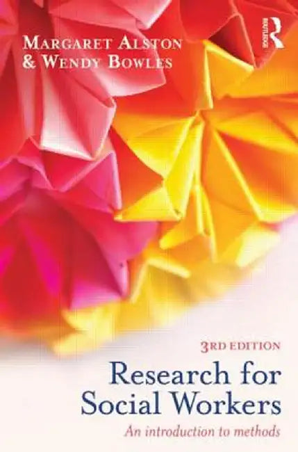 Research for Social Workers: An Introduction to Methods by Margaret Alston