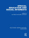 Special Education and Social Interests (RLE Edu M) by Len Barton