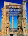 Atlas of the Ancient Near East: From Prehistoric Times to the Roman Imperial Period by Trevor Bryce