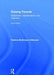 Raising Parents: Attachment, Representation, and Treatment by Patricia Crittenden
