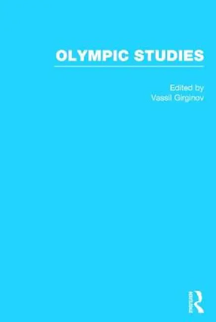 Olympic Studies by Vassil Girginov