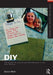 Diy: The Search for Control and Self-Reliance in the 21st Century by Kevin Wehr