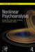 Nonlinear Psychoanalysis: Notes from Forty Years of Chaos and Complexity Theory by Robert M. Galatzer-Levy