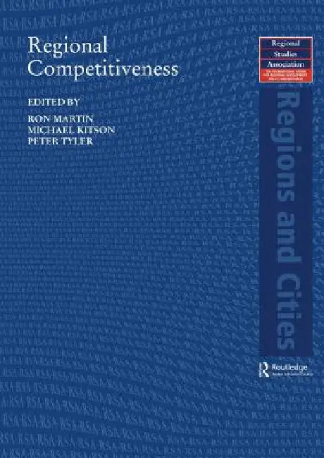Regional Competitiveness by Ron Martin