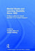 Mental Illness and Learning Disability Since 1850: Finding a Place for Mental Disorder in the United Kingdom by Pamela Dale