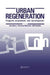 Urban Regeneration: Property Investment and Development by Berry J.N.