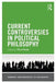 Current Controversies in Political Philosophy by Thom Brooks