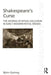 Shakespeare's Curse: The Aporias of Ritual Exclusion in Early Modern Royal Drama by Björn Quiring