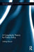 A Complexity Theory for Public Policy by Göktug Morçöl