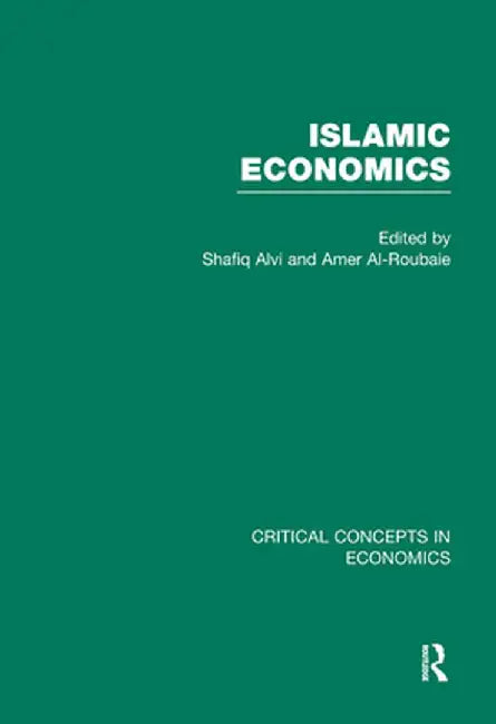 Islamic Economics by Shafiq Alvi