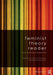 Feminist Theory Reader: Local and Global Perspectives