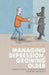 Managing Depression, Growing Older: A Guide for Professionals and Carers by Kerrie Eyers