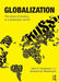 Globalization: The Return of Borders to a Borderless World? by Yale H. Ferguson