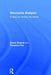 Discourse Analysis: Putting Our Worlds Into Words by Susan Strauss