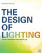 The Design of Lighting by Peter Tregenza