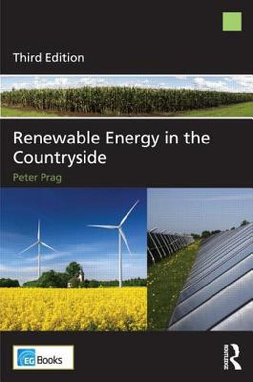 Renewable Energy In The Countryside by Peter Prag