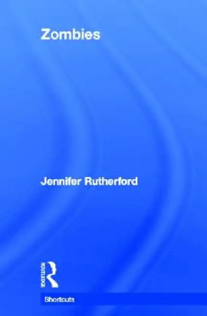 Zombies by Jennifer Rutherford