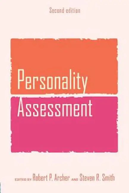 Personality Assessment by Robert P. Archer