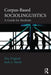 Corpus-Based Sociolinguistics: A Guide for Students by Eric Friginal