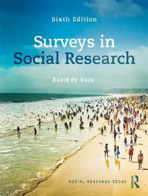 Surveys In Social Research by David De Vaus
