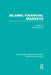 Islamic Financial Markets (RLE Banking & Finance) by Rodney Wilson