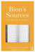Bion's Sources: The Shaping of His Paradigms by Nuno Torres