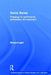 Game Sense: Pedagogy for Performance, Participation and Enjoyment by Richard Light