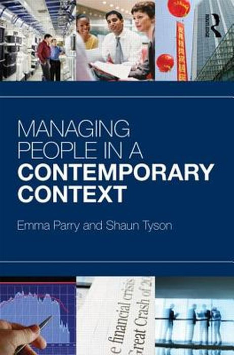 Managing People In A Contemporary Context by Emma Parry, Shaun Tyson