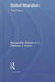Global Migration: The Basics by Bernadette Hanlon