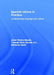 Spanish Idioms in Practice: Understanding Language and Culture by Javier Muñoz-Basols